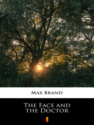 cover image of The Face and the Doctor